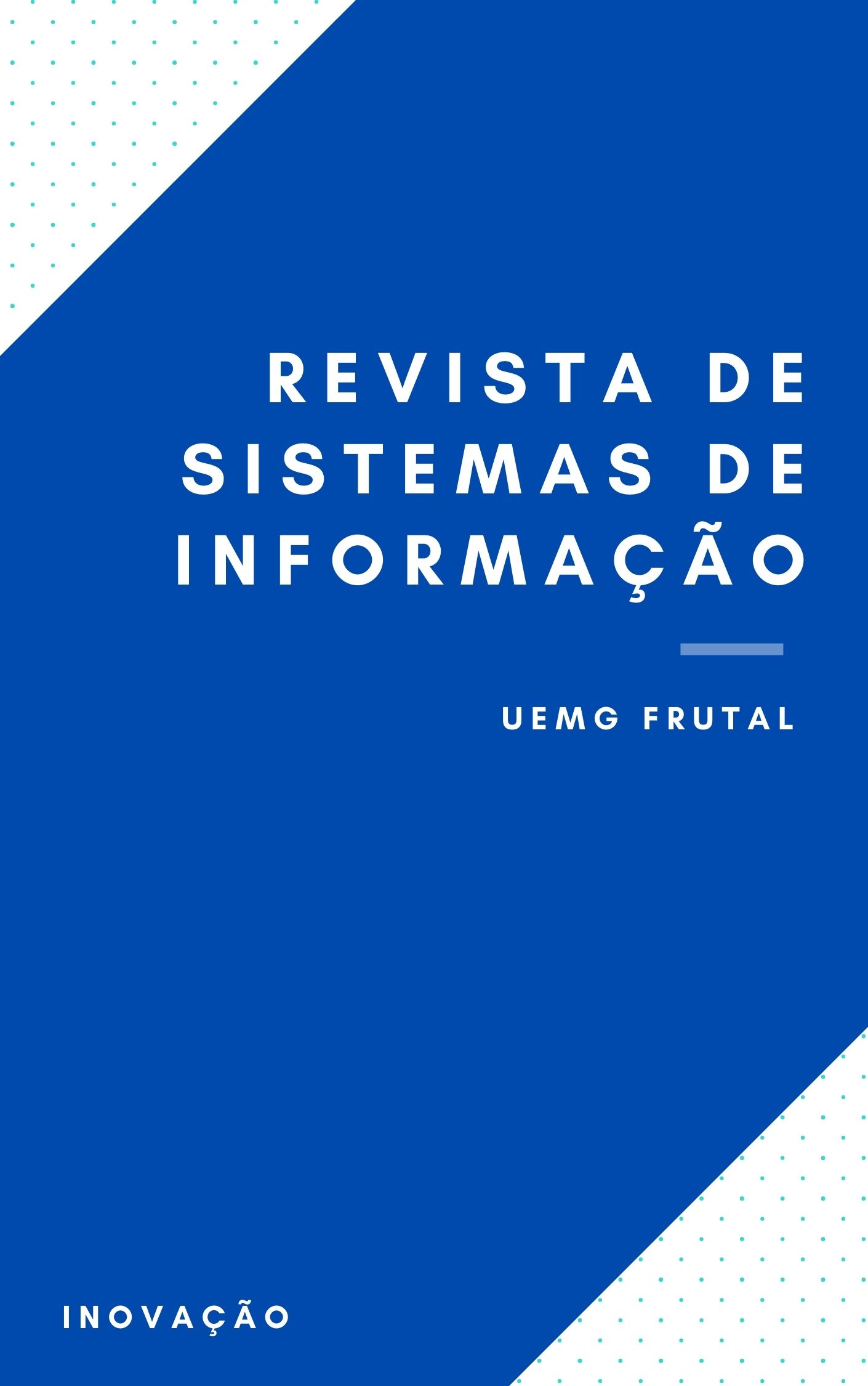 					View Vol. 2 No. 01 (2021): v. 01 n. 2 (2021): Revista de Sistemas de Informação
				